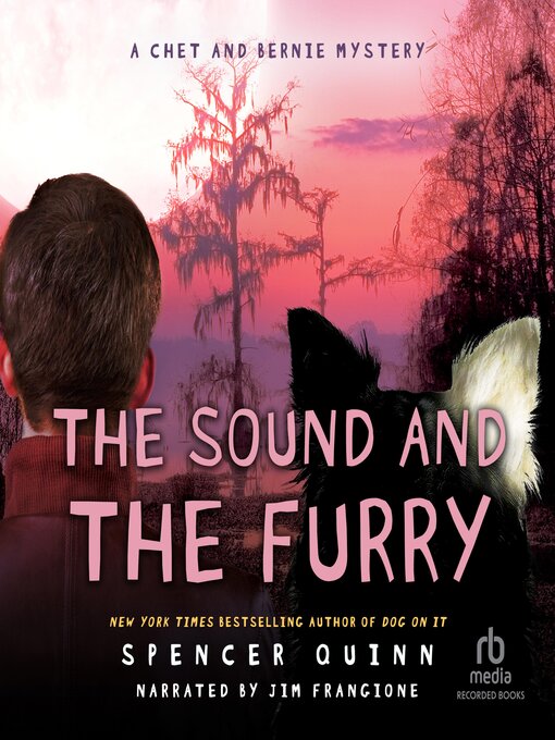 Title details for The Sound and the Furry by Spencer Quinn - Wait list